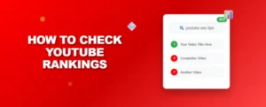 Read more about the article How to Check YouTube Ranking: Manual + Tool Method