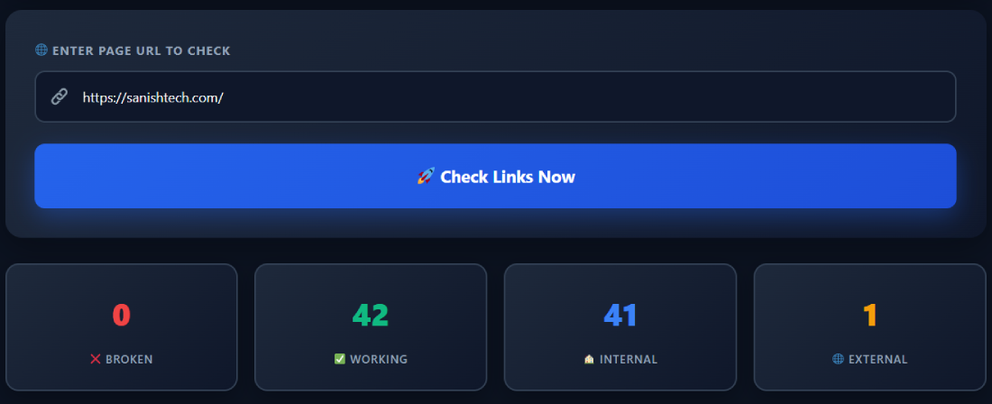 Broken Link Checker Tool scanning results showing 0 broken, 42 working, 41 internal, and 1 external links on SanishTech website