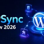WP Sync Review 2026: Pricing, OTOs, Pros, Cons and Honest Verdict